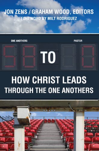 58 to 0: How Christ Leads Through The One Anothers