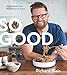So Good: 100 Recipes from My Kitchen to Yours