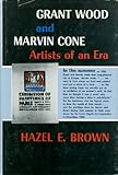 Front cover for the book Grant Wood and Marvin Cone: Artists of an Era by Hazel E. Brown