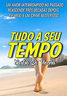 Livro Tudo A Seu Tempo