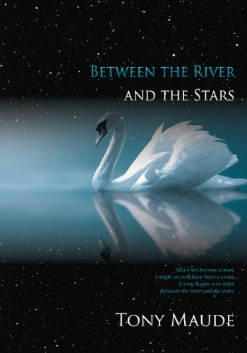 Between the River and the Stars