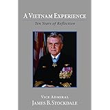 A Vietnam Experience: Ten Years of Reflection (Hoover Institution Press Publication) (Volume 315)