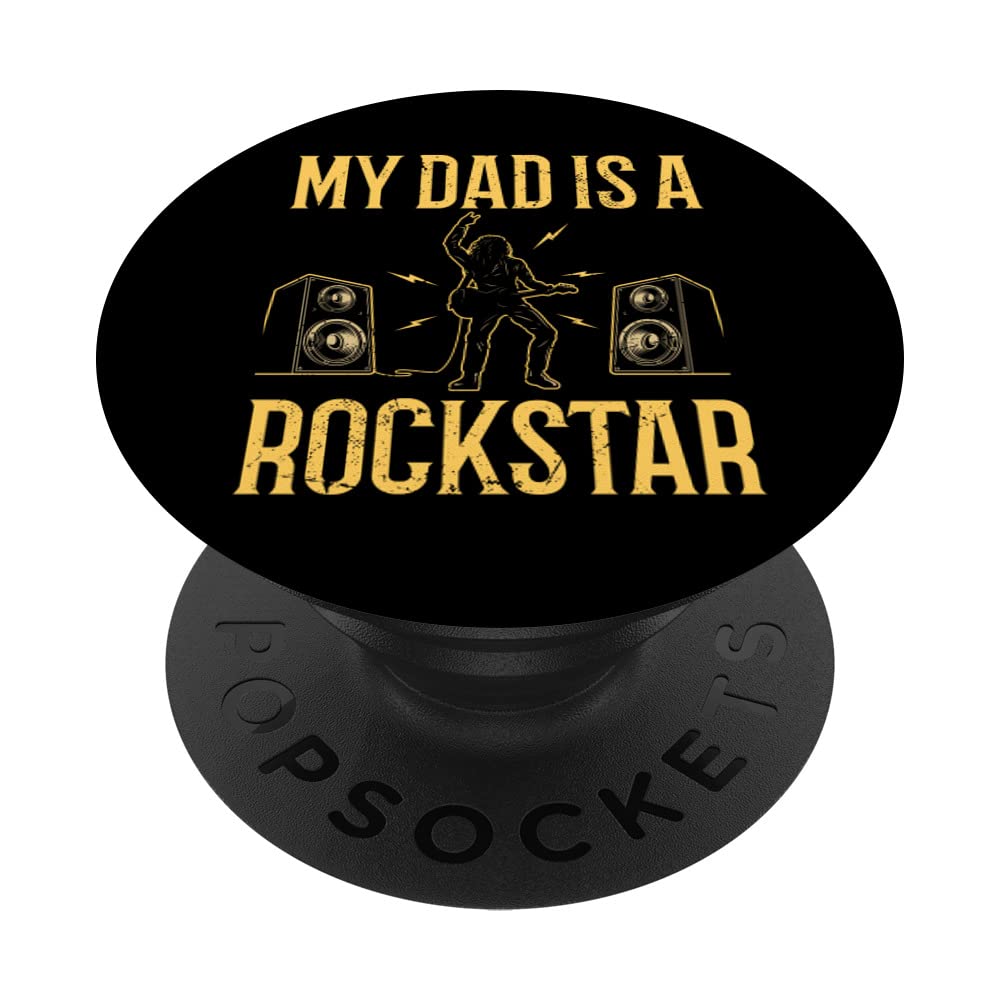 MY DAD IS A ROCKSTAR DADDY father sday PopSockets Swappable PopGrip