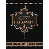 Llewellyn's Little Book of Halloween (Llewellyn's Little Books, 6)