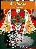El juego (Spanish Edition) by Car Puche