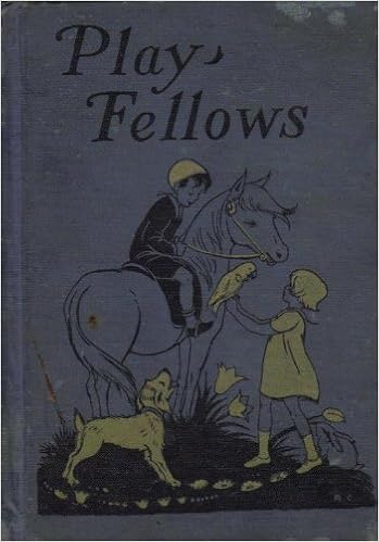 Playfellows A Primer Story And Study Readers Gecks Mathilde C Amazon Com Books