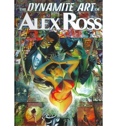 The Dynamite Art of Alex Ross (Hardback) - Common