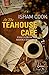 At the Teahouse Cafe: Essays from the Middle Kingdom by Isham Cook