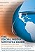 The Social Media Survival Guide: Strategies, Tactics, and Tools for Succeeding in the Social Web by Deltina Hay