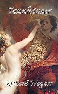 Livro Tannhäuser - A Ópera