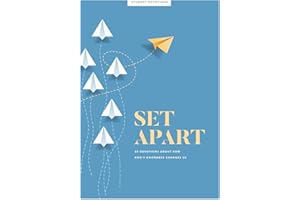 Set Apart - Teen Devotional: 30 Devotions about How God’s Goodness Changes Us (Volume 10) (Lifeway Students Devotions)