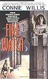 Fire Watch: A Novel