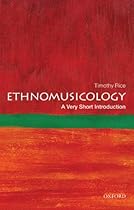 Ethnomusicology: A Very Short Introduction (Very Short Introductions)