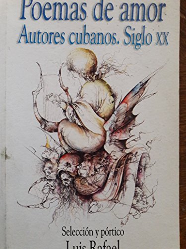 Poemas de amor.autores cubanos,siglo XX.
