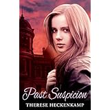 Past Suspicion (Christian Romantic Suspense)