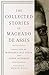 The Collected Stories of Machado de Assis by Joaquim Maria Machado de Assis, Margaret Jull Costa