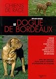 Le dogue de Bordeaux by 