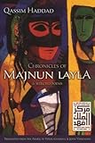 Chronicles of Majnun Layla and Selected Poems (Middle East Literature In Translation)