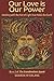 Our Love is Our Power: Working with the Net of Light that Holds the Earth (The Grandmothers Speak) ( by Sharon McErlane