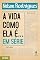 Livro A vida como ela é... em série