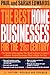 The Best Home Businesses for the 21st Century: The Inside Information You Need to Know to Select a Home-Based Business That's