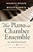 The Piano in Chamber Ensemble, Second Edition: An Annotated Guide