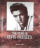 The Films of Elvis Presley, Doll, Susan M., 1561732788