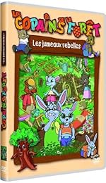 Les Copains De La Forêt - Les Jumeaux Rebelles