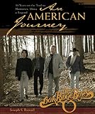 An American Journey: A Look Back Over 30 Years with the Oak Ridge Boys
