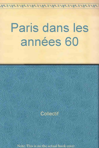 Paris dans les années 60
