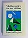 Mathematics for the Million by Lancelot Thomas Hogben (1968-11-23) by 