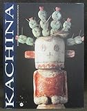Image de Kachina, poupées rituelles des Indiens Hopi et Zuni: Musée d'arts africains, océaniens, amérindiens, 30 juin-2 octobre 1994 (French Edition)