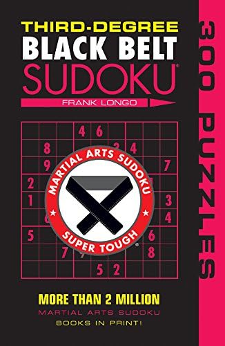 Third-Degree Black Belt Sudoku® (Martial Arts Puzzles Series)