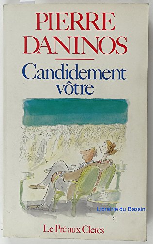 Candidement votre (French Edition)