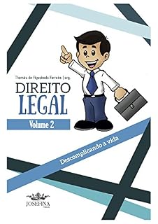 Livro Direito Legal - volume 2: Descomplicando a vida