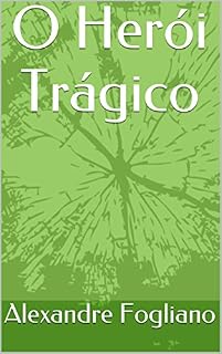 Livro O Herói Trágico