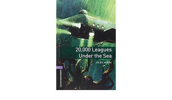 Oxford Bookworms Library Level 4 20 000 Leagues Under The - 