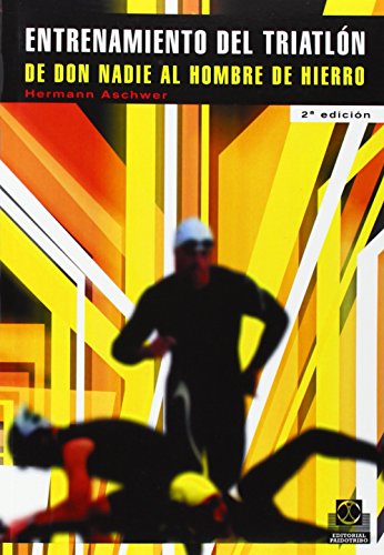El Entrenamiento del Triatlon (Spanish Edition) by Hermann Aschwer