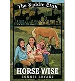 Horse Wise (Saddle Club(R))