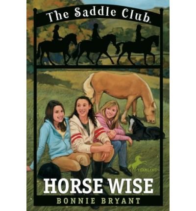 Horse Wise (Saddle Club(R))