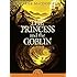 The Princess and the Goblin (Puffin Classics)