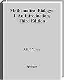 Mathematical Biology: I. An Introduction