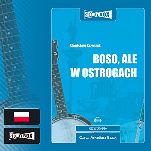 Boso ale w ostrogach