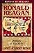 Ronald Reagan: Destiny at His Side (Heroes of History)