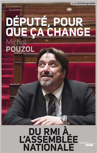 Député, pour que ça change