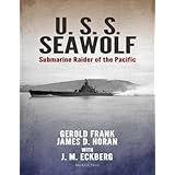 U.S.S. Seawolf: Submarine Raider of the Pacific
