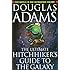 The Ultimate Hitchhiker's Guide to the Galaxy