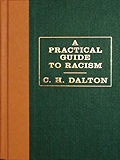 A Practical Guide to Racism