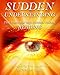 Sudden Understanding-Recognizing Who You Are Not: The Power of Multi Directional Reading