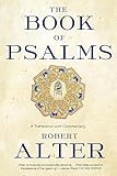 The Book of Psalms: A Translation with Commentary